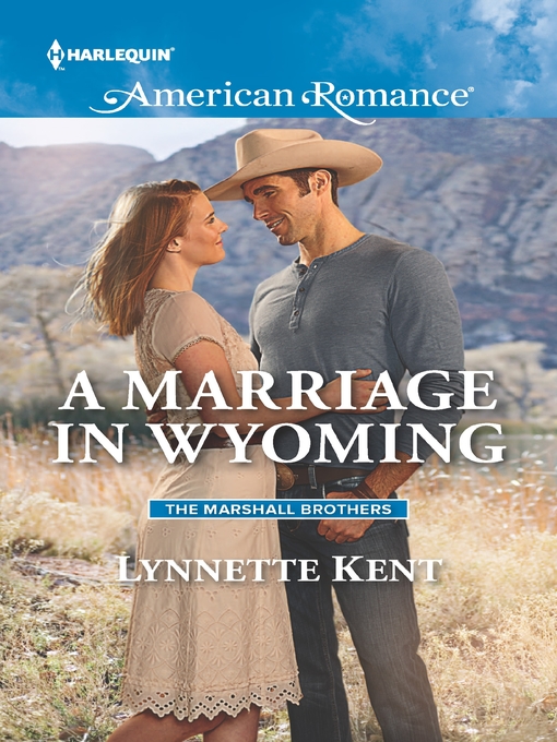 Title details for A Marriage in Wyoming by Lynnette Kent - Available